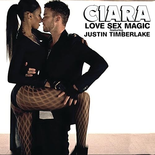 Justin timberlake and ciara love sex magic