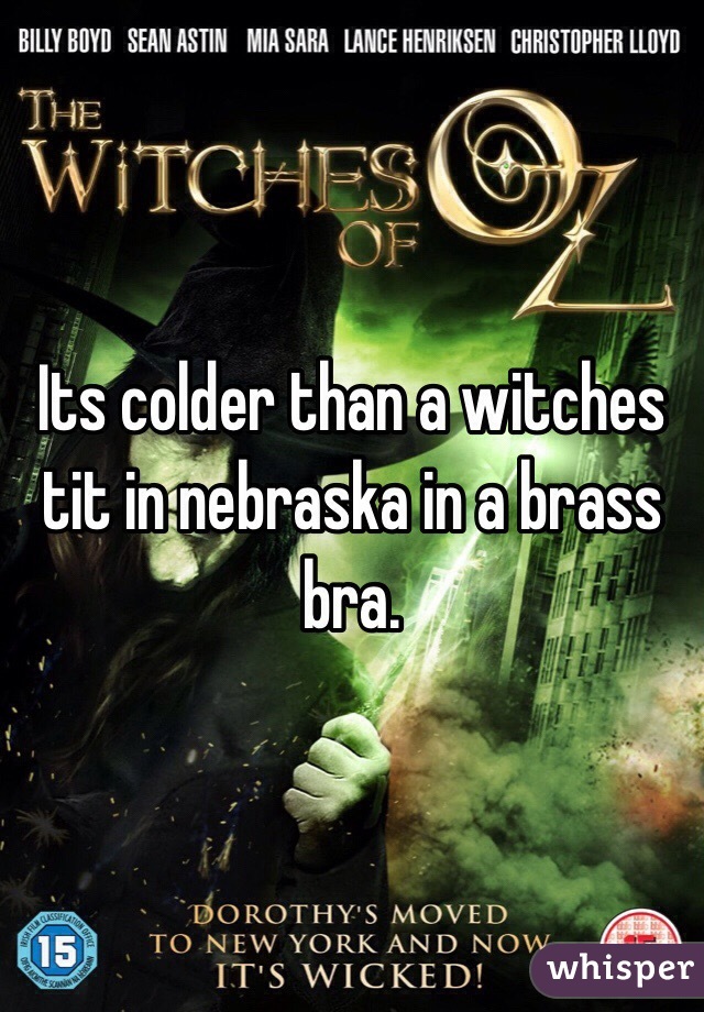 Witches tit in a brass bra