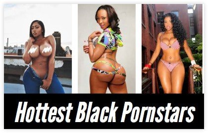 Top hottest black pornstars
