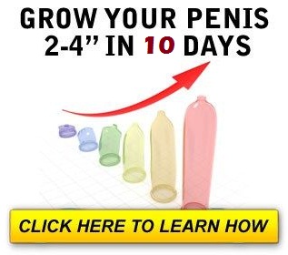 How to grow big penis