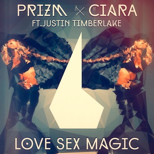 Justin timberlake and ciara love sex magic