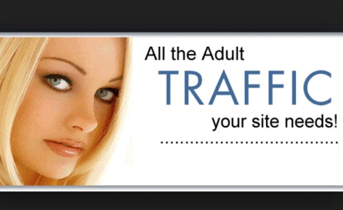 How to get adult traffic