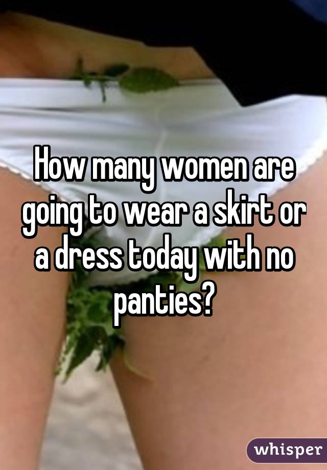 Girl wearing skirt no panties