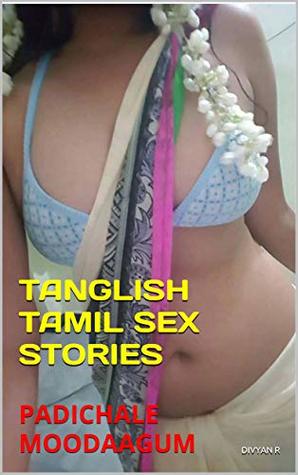 Tamil sex stories with photos
